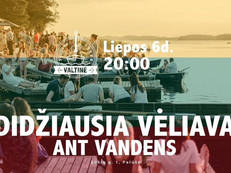 Didžiausia vėliava ant vandens!