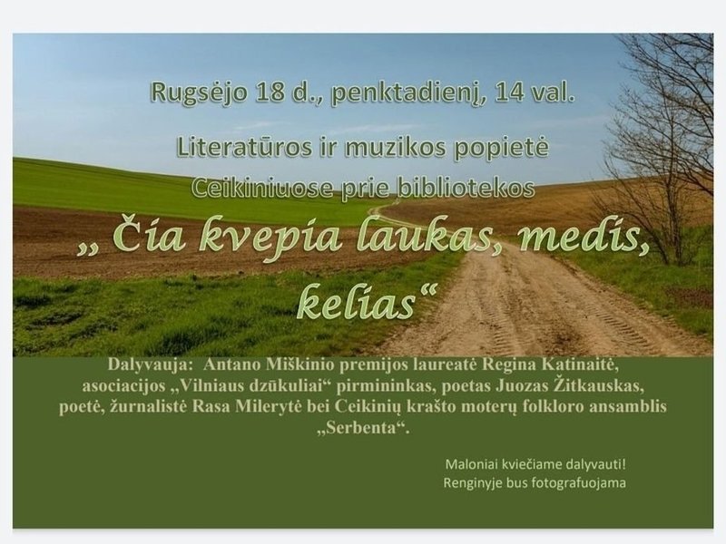 Literature and music afternoon "Field, tree, road smell here"