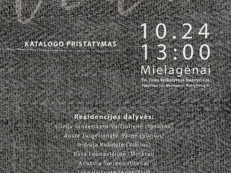 Präsentation und Ausstellung eines nachhaltigen zeitgenössischen künstlerischen Textilkatalogs in Mielagėnai, Ignalina d.