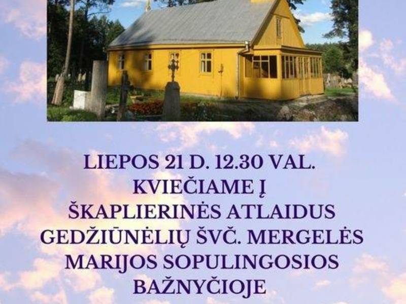 Škaplierinės atlaidai Gedžiūnėlių bažnyčioje