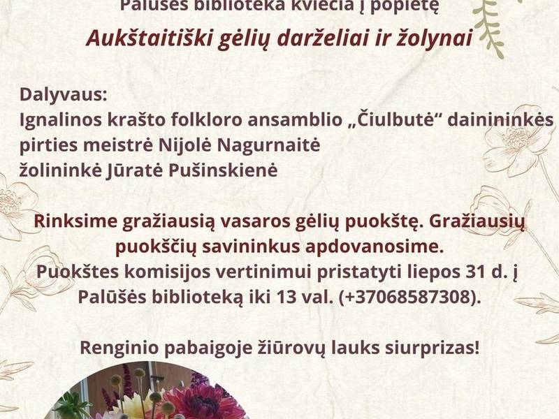 Popietė "Aukštaitiški gėlių darželiai ir žolynai"