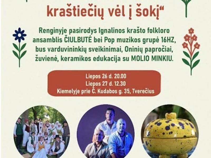 "Šventa Ona, nenustoki kviest kraštiečių vėl į šokį"