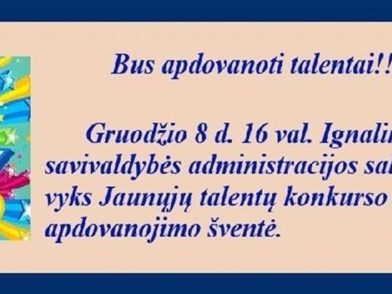 Jaunųjų talentų konkurso nugalėtojų apdovanojimo šventė
