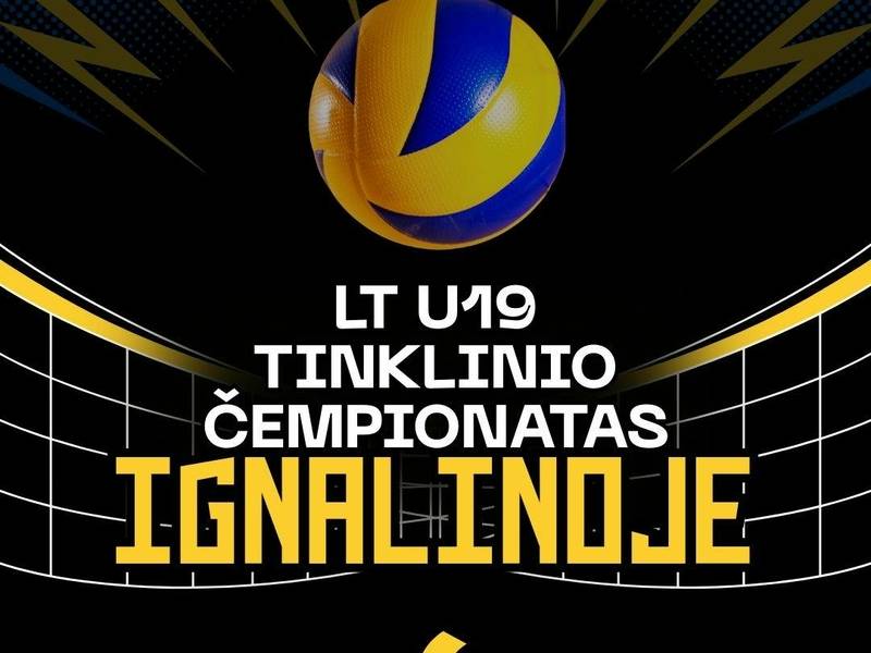 LT U19 Tinklinio čempionatas Ignalinoje