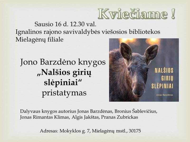 Jono Barzdėno knygos „Nalšios girių slėpiniai“ pristatymas Mielagėnuose