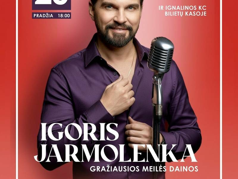 Igoris Jarmolenka ir Gražiausios Meilės Dainos | Ignalina