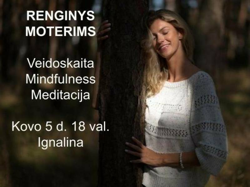 Renginys moterims apie veidoskaitą, mindfulness ir atsipalaidavimą