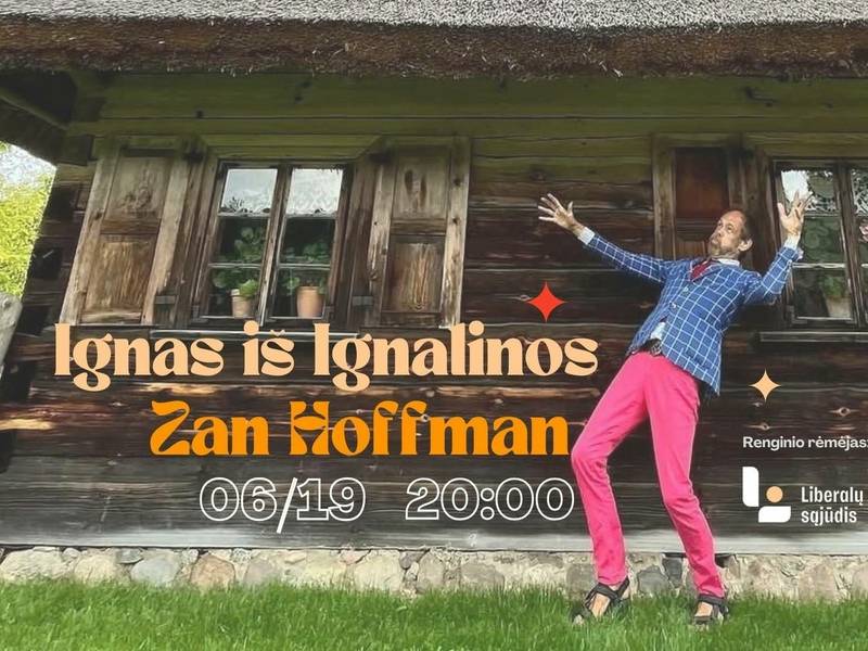 Ignas iš Ignalinos ir Zan Hoffman