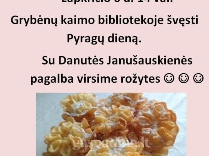 Grybėnų bibliotekoje Pyragų diena