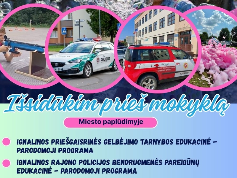 Išsidūkim prieš mokyklą