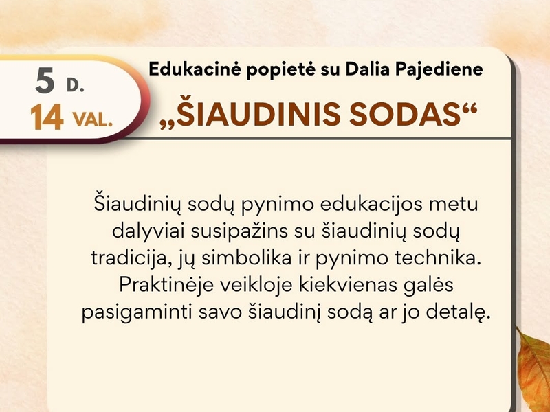 Edukacinė popietė su Dalia Pajediene „Šiaudinis sodas“