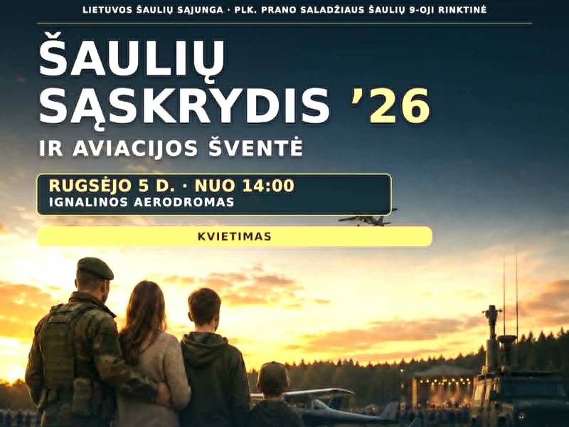 ŠAULIŲ SĄSKRYDIS ’26 IR AVIACIJOS ŠVENTĖ
