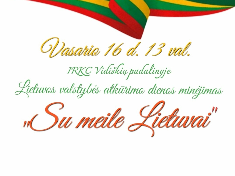Vidiškės: Gedenken an den 16. Februar „In Liebe für Litauen“