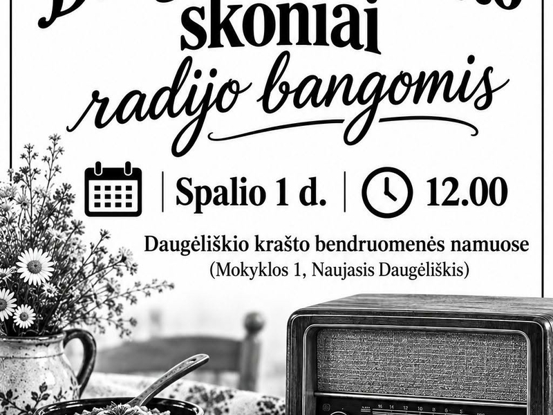 Daugėliškio krašto skoniai radijo bangomis