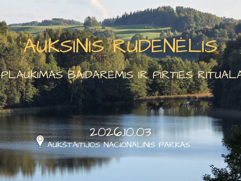 AUKSINIS RUDENĖLIS – plaukimas baidarėmis ir pirties ritualas