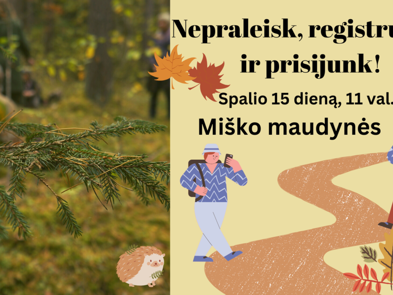 Žygis "Miško maudynės". Registracija baigėsi.