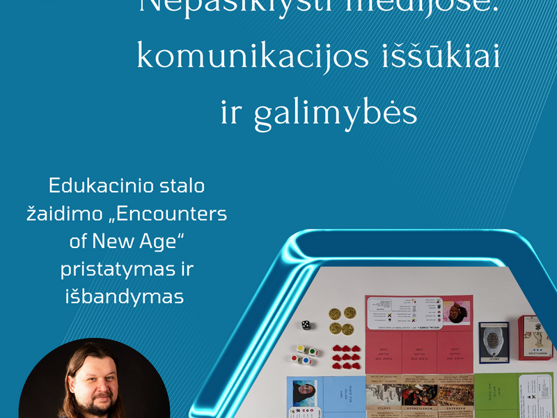 Nepasiklysti medijose: komunikacijos iššūkiai ir galimybės