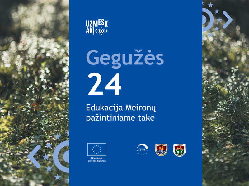 “UžmESk akį į Meironų pažintinį taką”