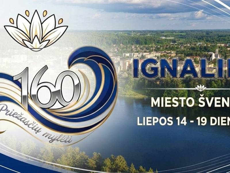 IGNALINOS miesto šventė liepos 14–19 dienomis