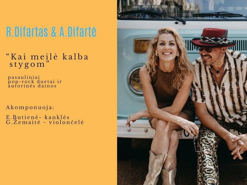 R. Difartas ir A. Difartė: „Kai meilė kalba stygom“