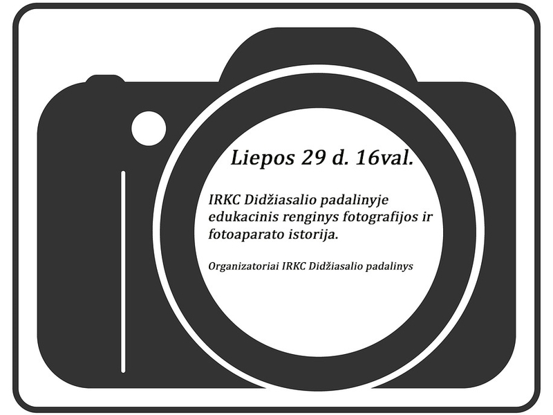 Edukacinis renginys Didžiasalyje „Fotoaparato istorija“