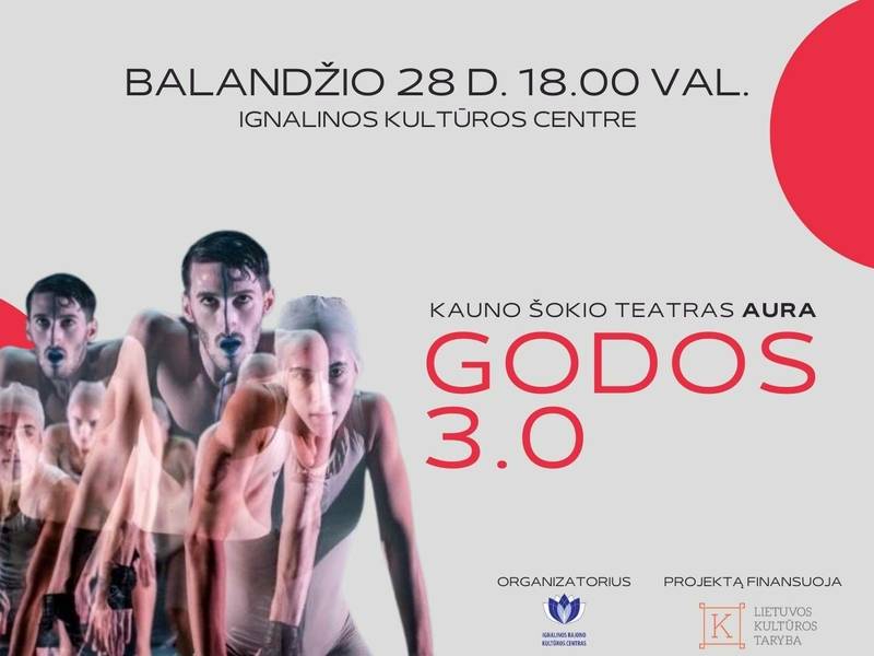 NAUJA TERITORIJA - Kauno šokio teatro AURA šokio spektaklis „GODOS 3.0“.