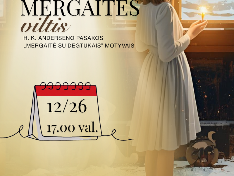 Teatralizuotas koncertas „Mergaitės viltis“