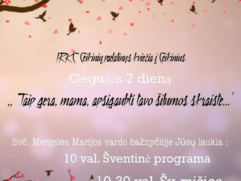 Šventinė programa Ceikiniuose ,,Taip gera, mama, apsigaubti tavo gerumo skraiste“