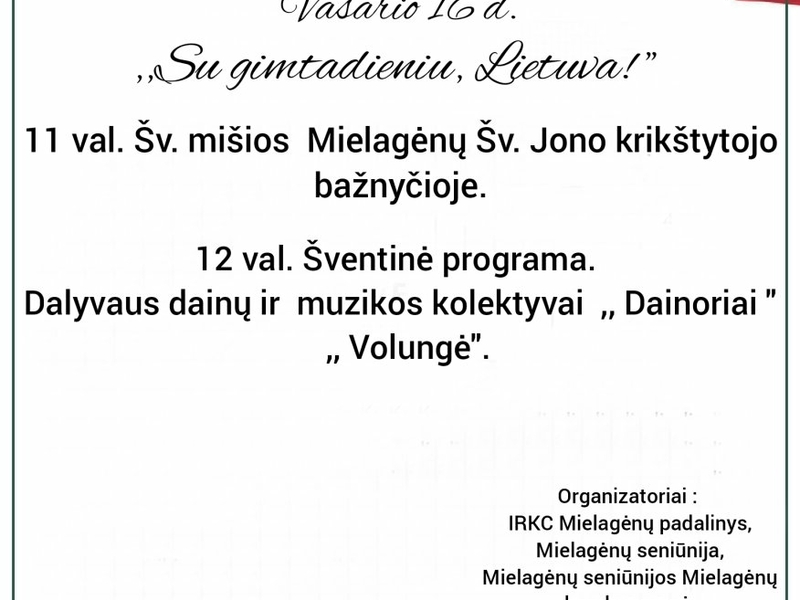 Mielagėnai: Gedenkfeier zum 16. Februar „Alles Gute zum Geburtstag, Litauen“