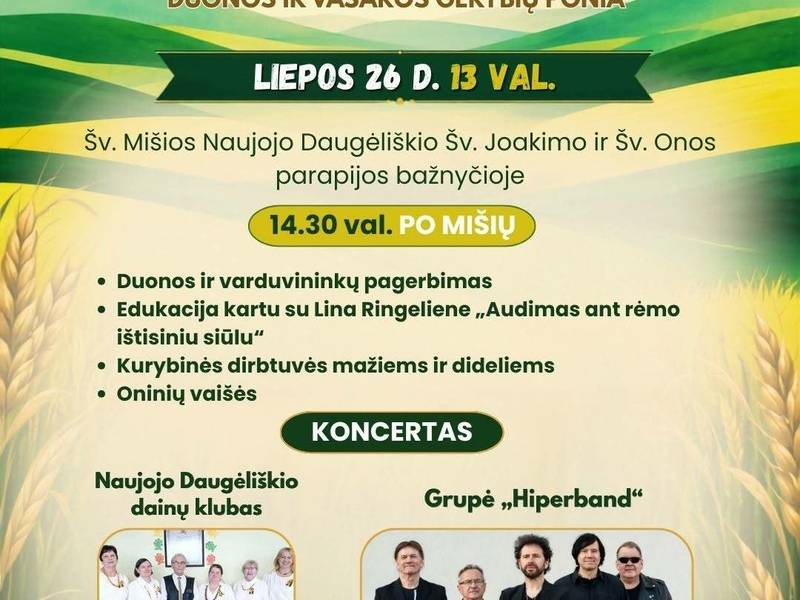 Oninių šventė Naujajame Daugėliškyje – „Šv. Ona – duonos ir vasaros gėrybių ponia“ 