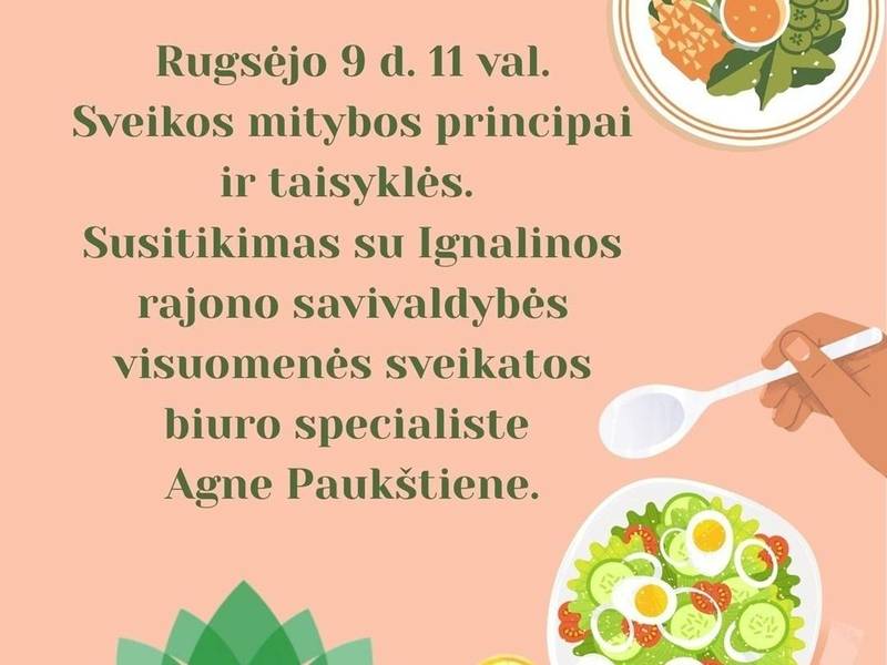 Renginys "Sveikos mitybos principai ir taisyklės" Dietkauščiznoje