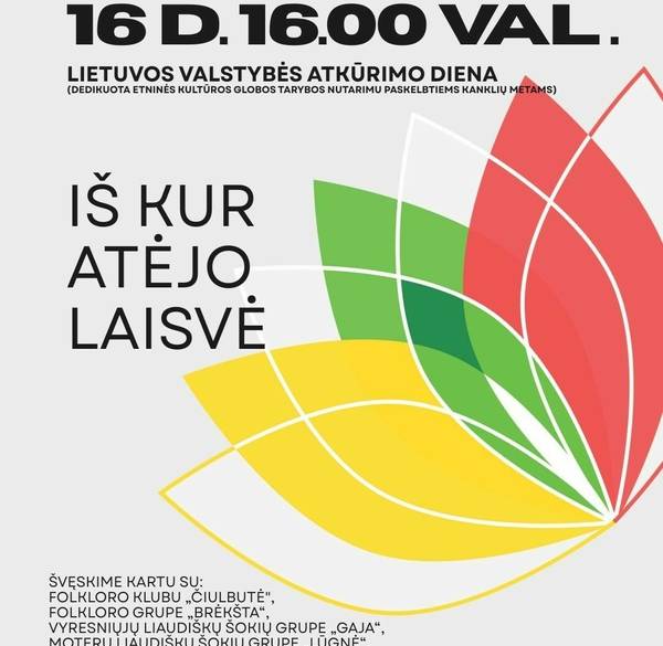 Vasario 16-osios minėjimas „Iš kur atėjo laisvė“